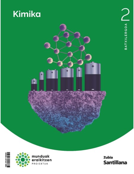 QUIMICA 2ºBACHILLERATO CONSTRUYENDO MUNDOS EUSKADI 2024